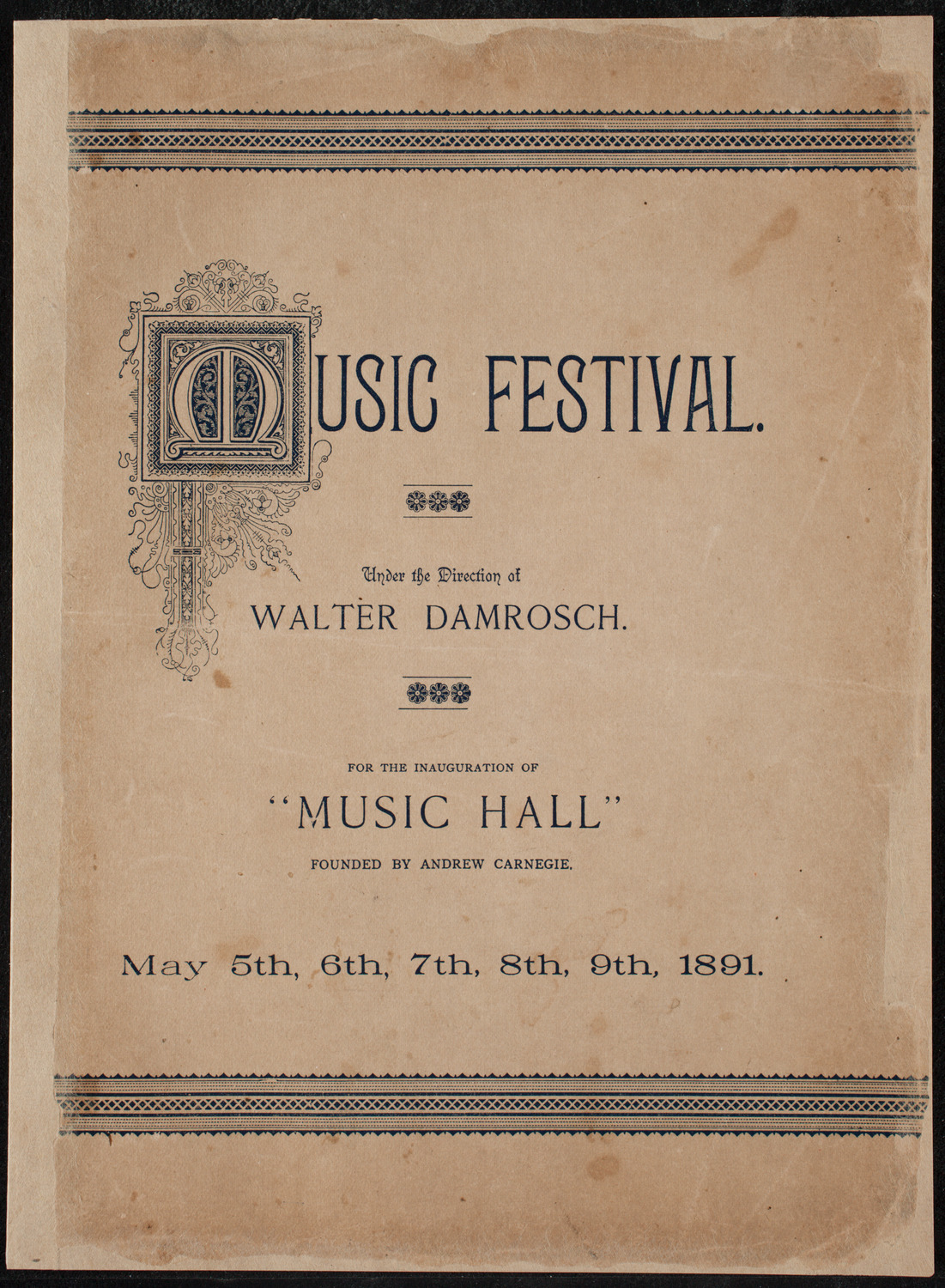 Opening Week Music Festival: Opening Night of Carnegie Hall, May 5, 1891, program notes page 1