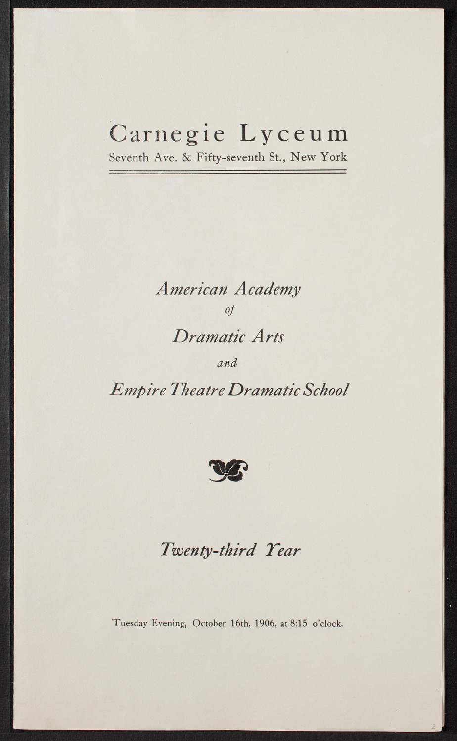 American Academy of Dramatic Arts/Empire Theatre Dramatic School, October 16, 1906, program page 1