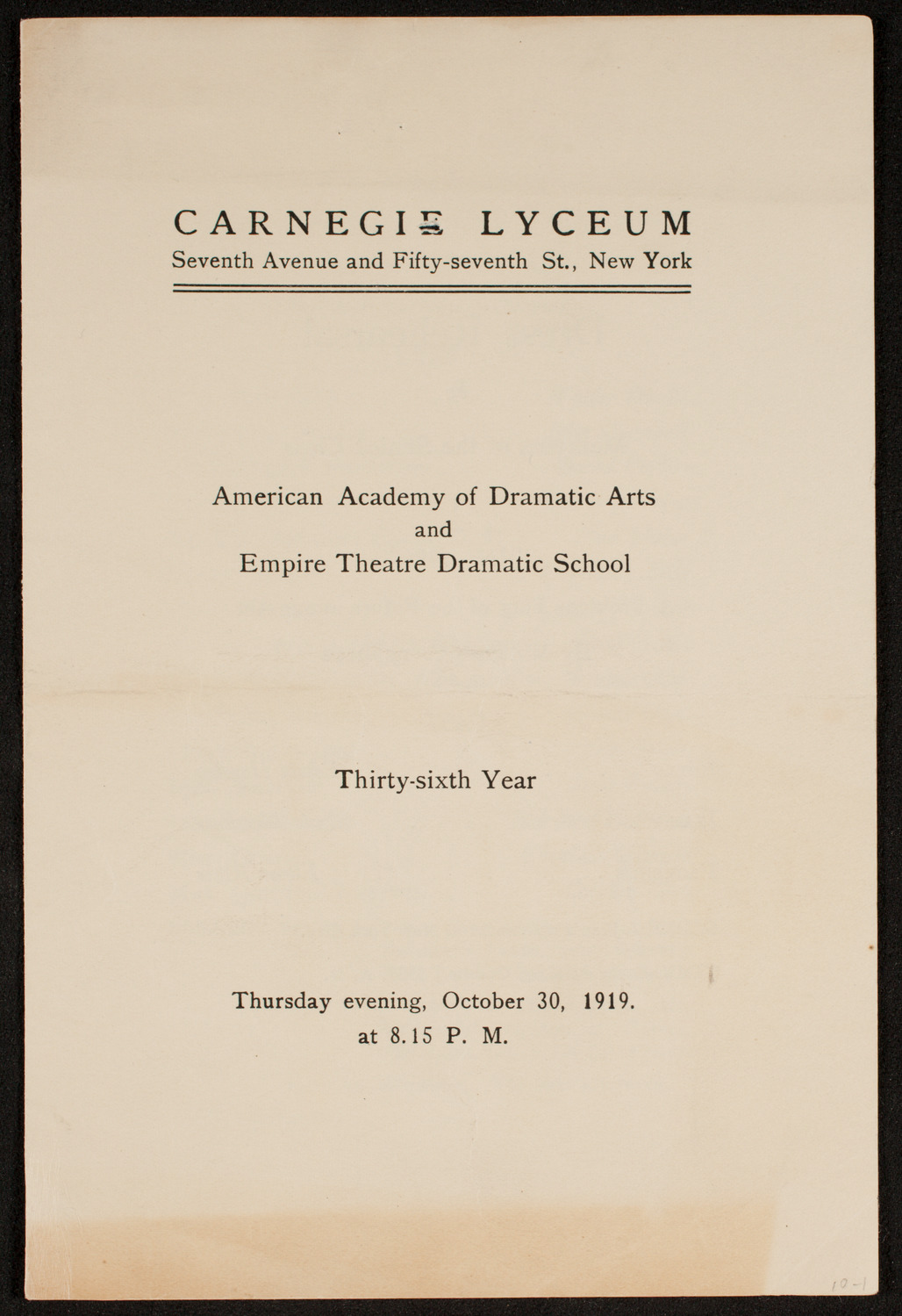 American Academy of Dramatic Arts/Empire Theatre Dramatic School Dress Rehearsal, October 30, 1919, program page 1