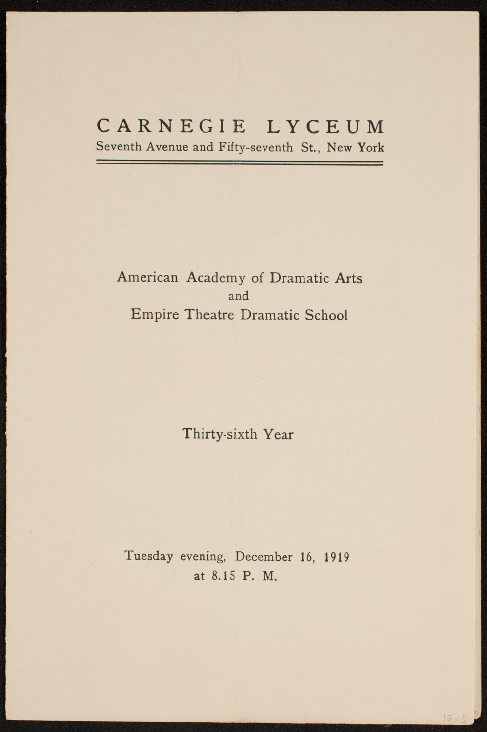 American Academy of Dramatic Arts/ Empire Theatre Dramatic School Dress Rehearsal, December 16, 1919, program page 1