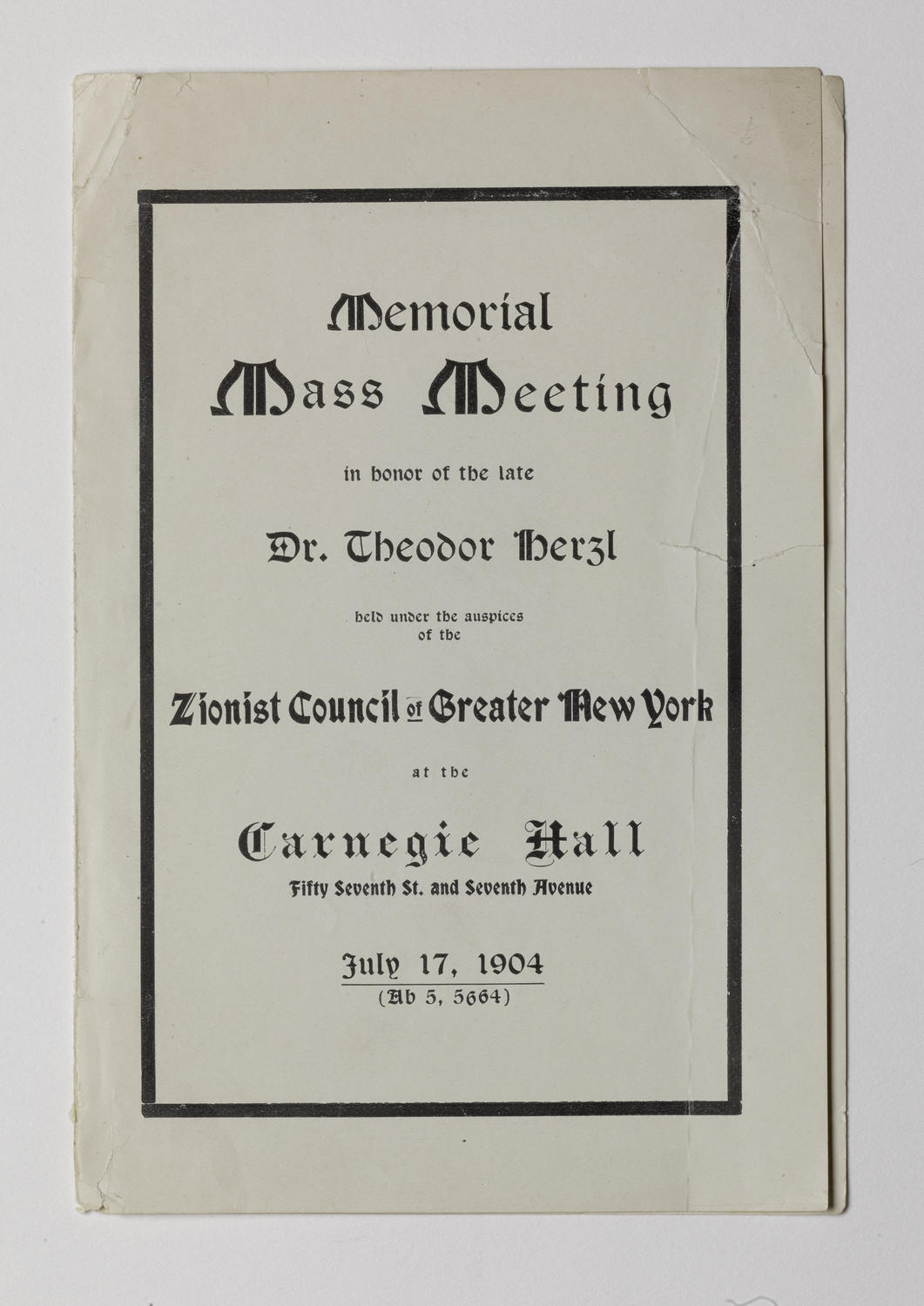 Memorial Mass Meeting in Honor of Dr. Theodor Herzl, July 17, 1904, program page 1