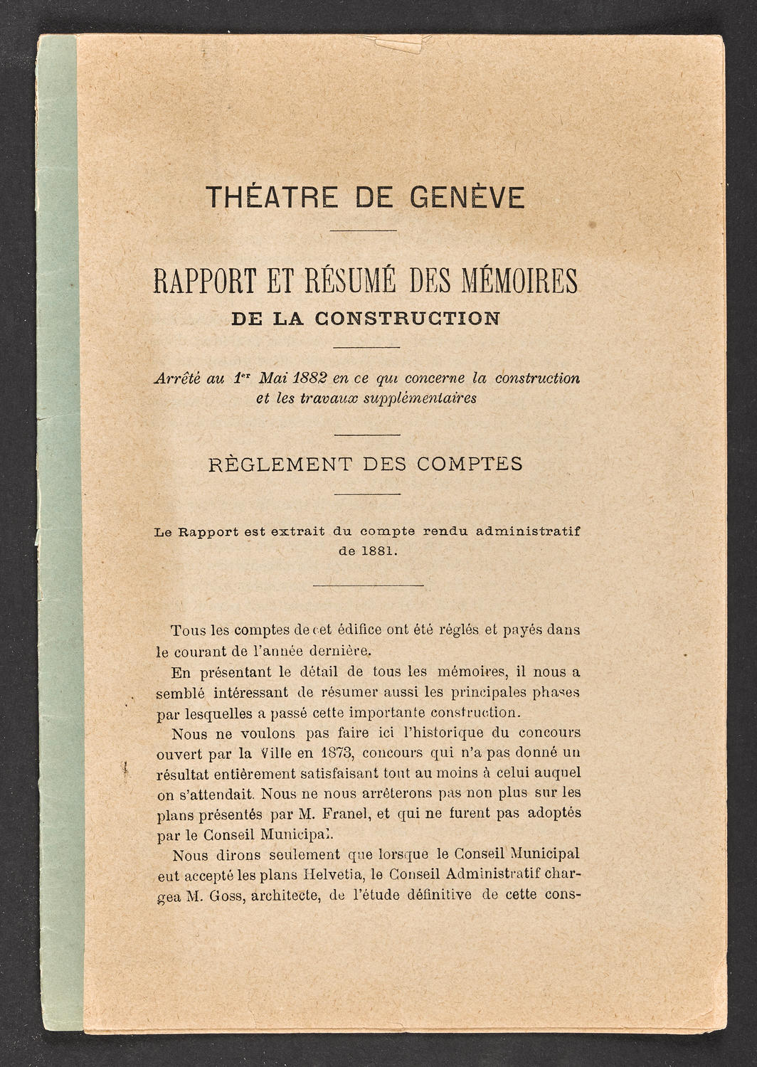 Rapport et resume des memoires de la construction" - Theatre de Genève, 1882, page 1 of 10