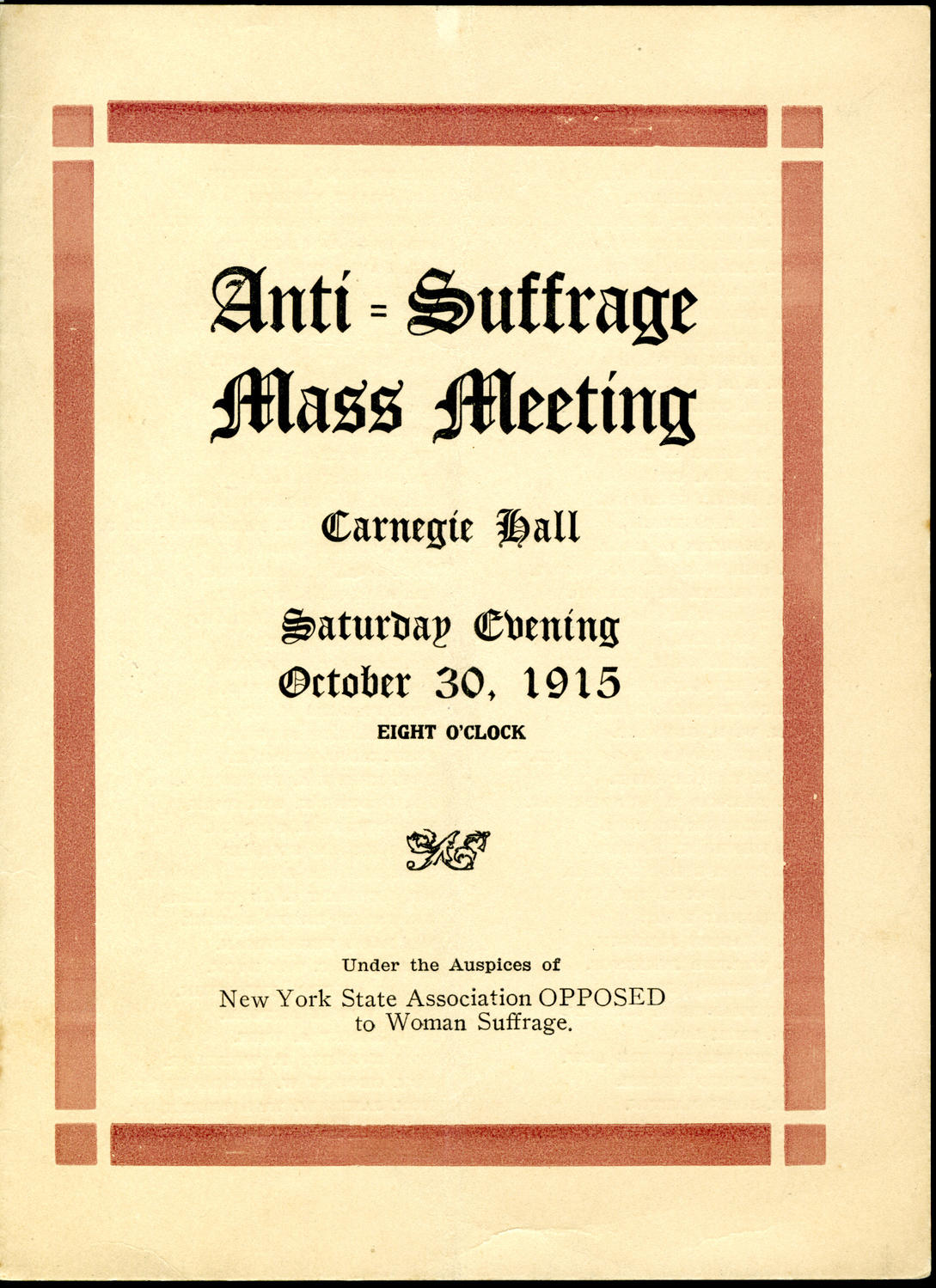 Anti-Suffrage Mass Meeting, October 30, 1915, program page 1
