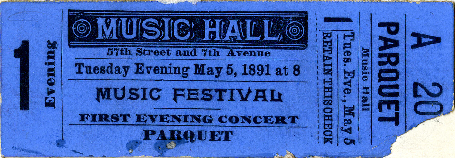 Carnegie Hall Opening Night ticket, May 5, 1891