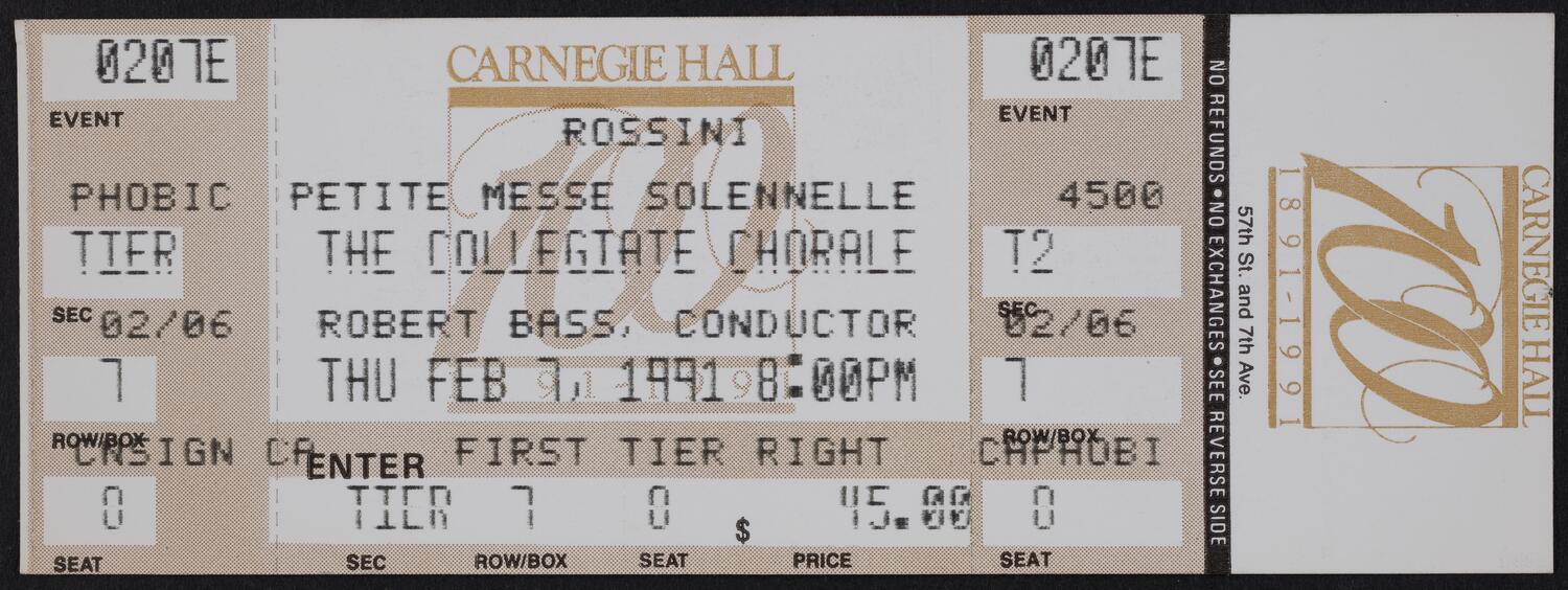 Ticket for The Collegiate Chorale: Rossini: Petite Messe Solennelle, February 7, 1991 (front)