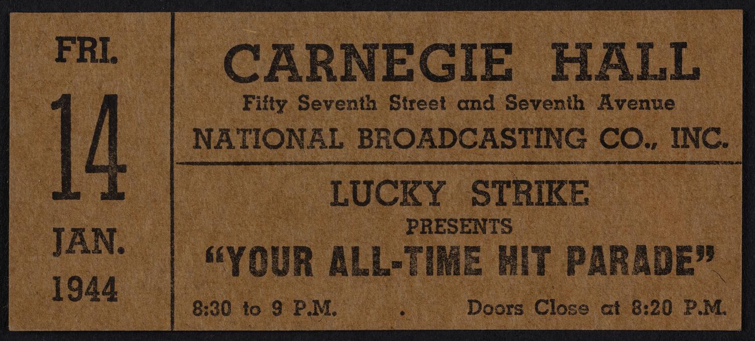 Ticket for Lucky Strike Presents "Your All-Time Hit Parade," January 14, 1944 (front)