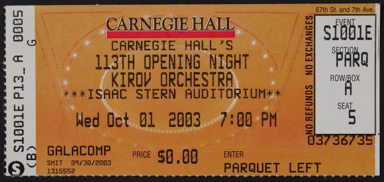 Ticket for Carnegie Hall's 113th Opening Night: Kirov Orchestra, October 1, 2003 (front)