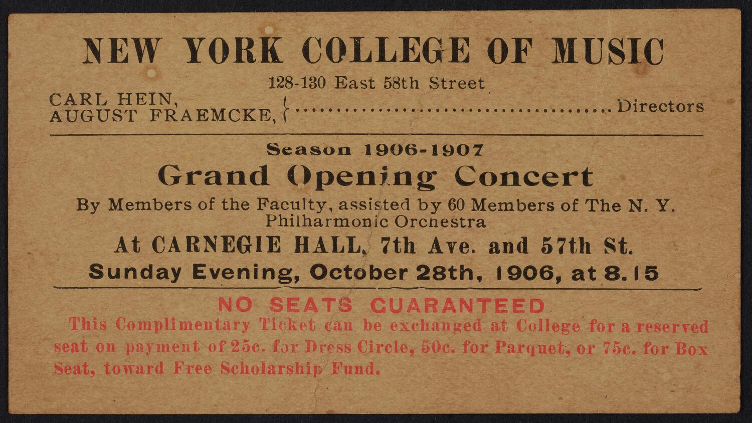Ticket for New York College of Music Grand Opening Concert, October 28, 1906 (front)