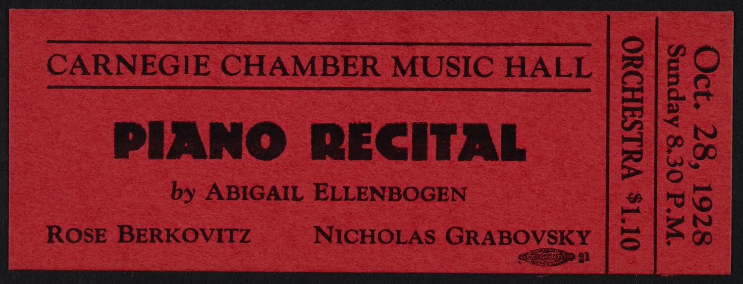 Ticket for Piano Recital by Abigail Ellenbogen, Rose Berkovitz, and Nicholas Grabovsky, October 28, 1928 (front)