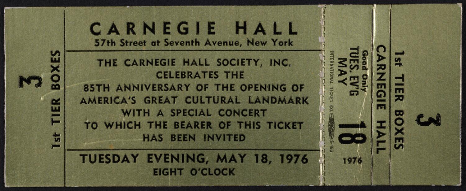 Ticket for Carnegie Hall's 85th Anniversary Concert, May 18, 1976 (front)