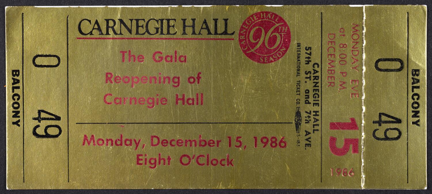 Ticket for the Gala Reopening of Carnegie Hall, December 15, 1986 (front)