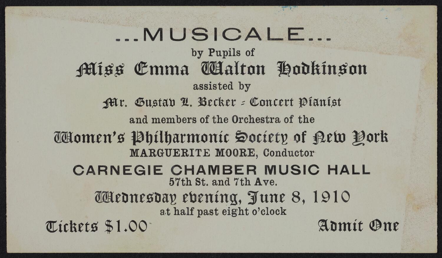 Ticket for Musicale by Pupils of Miss Emma Walton Hodkinson, June 8, 1910 (front)