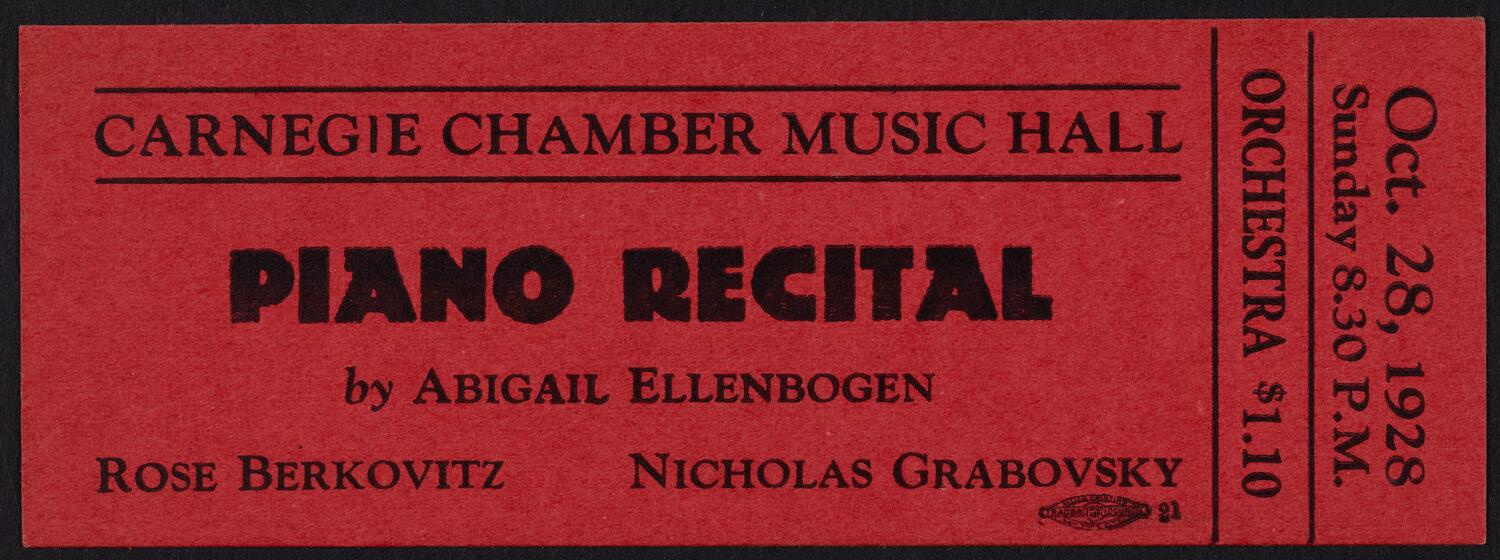 Ticket for Piano Recital by Abigail Ellenbogen, Rose Berkovitz, and Nicholas Grabovsky, October 28, 1928 (front)