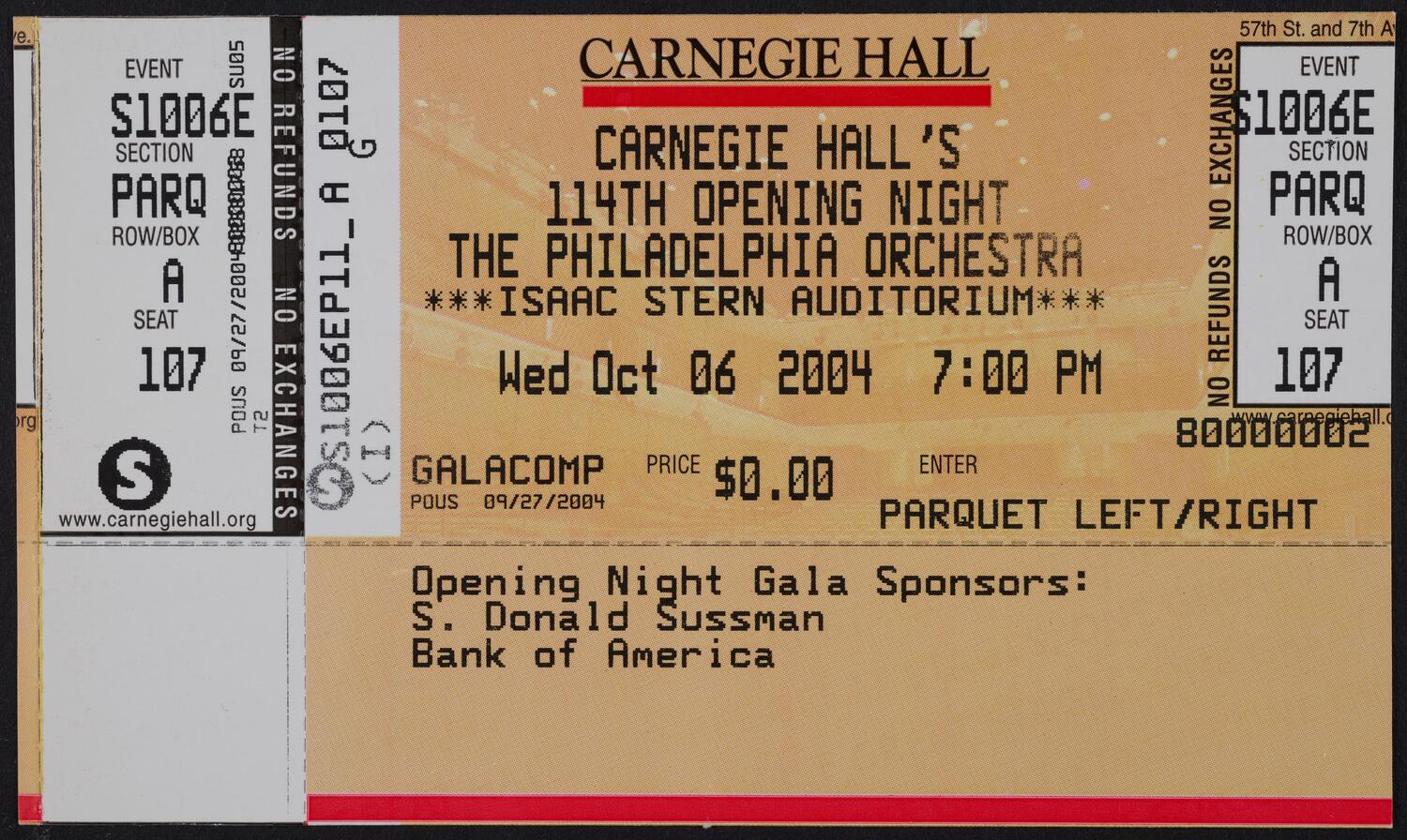 Ticket for Carnegie Hall's 114th Opening Night: The Philadelphia Orchestra, October 6, 2004 (front)