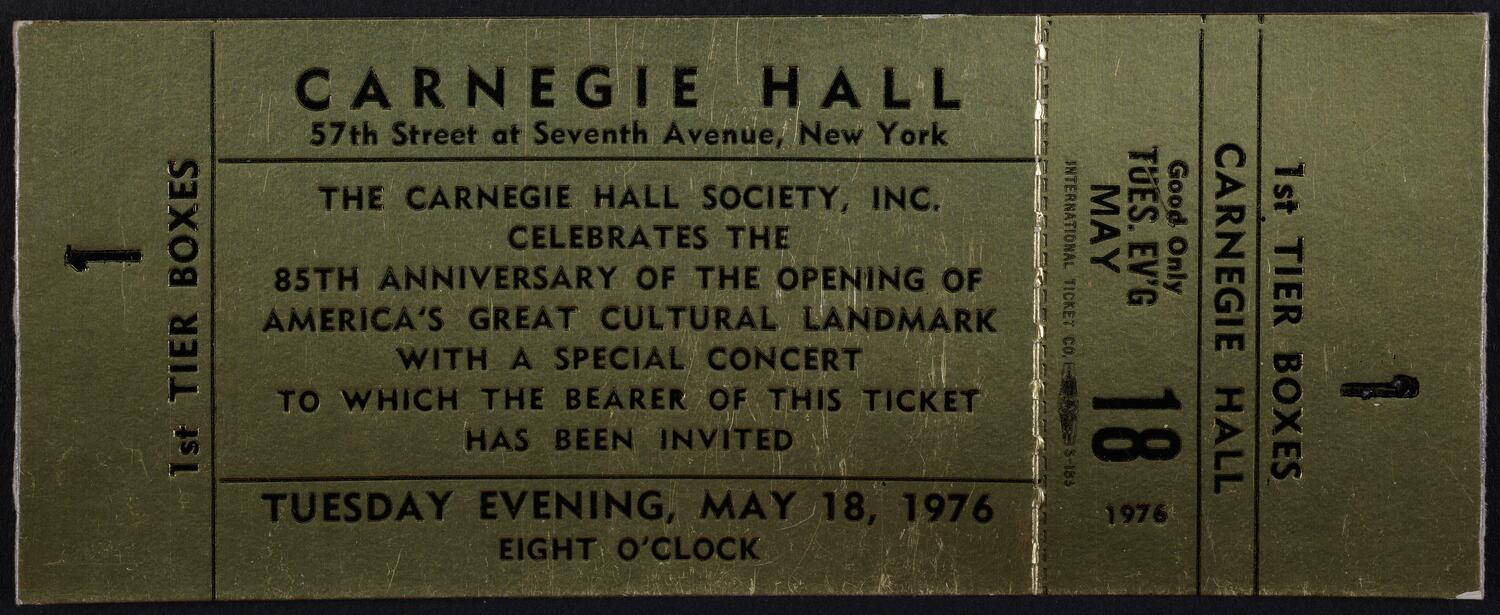 Ticket for Carnegie Hall's 85th Anniversary Concert, May 18, 1976 (front)