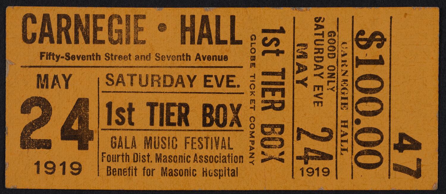 Ticket for Gala Music Festival: Fourth District Masonic Association Benefit for Masonic Hospital, May 24, 1919 (front)
