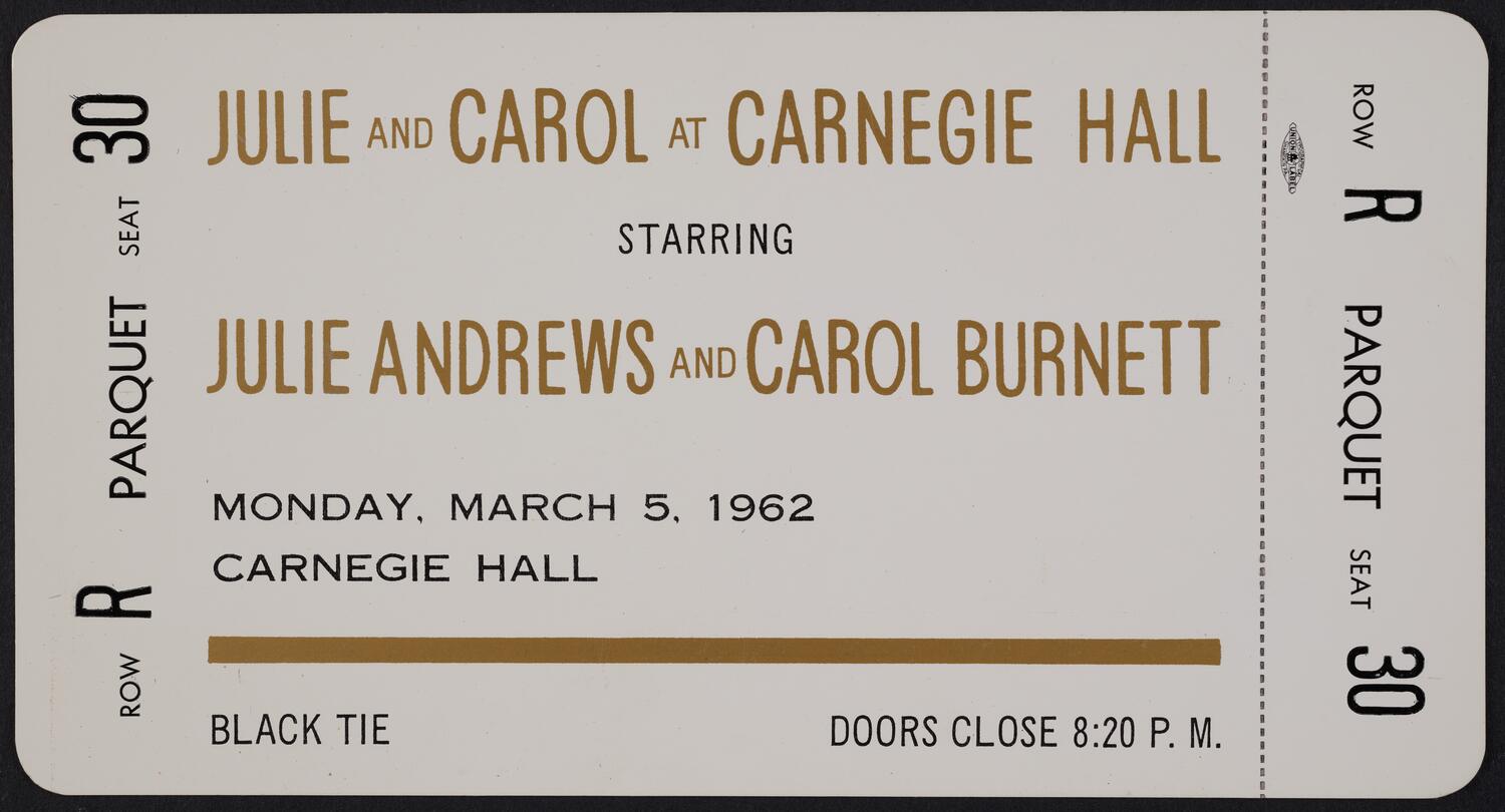 Ticket for Julie and Carol at Carnegie Hall, March 5, 1962 (front)