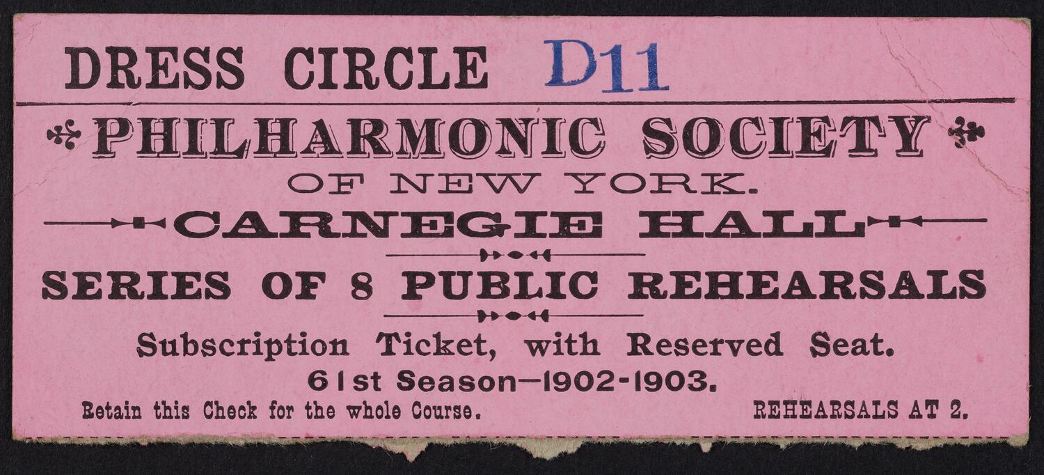 Ticket for Philharmonic Society of New York: Series of 8 Public Rehearsals, 1902-1903 (front)