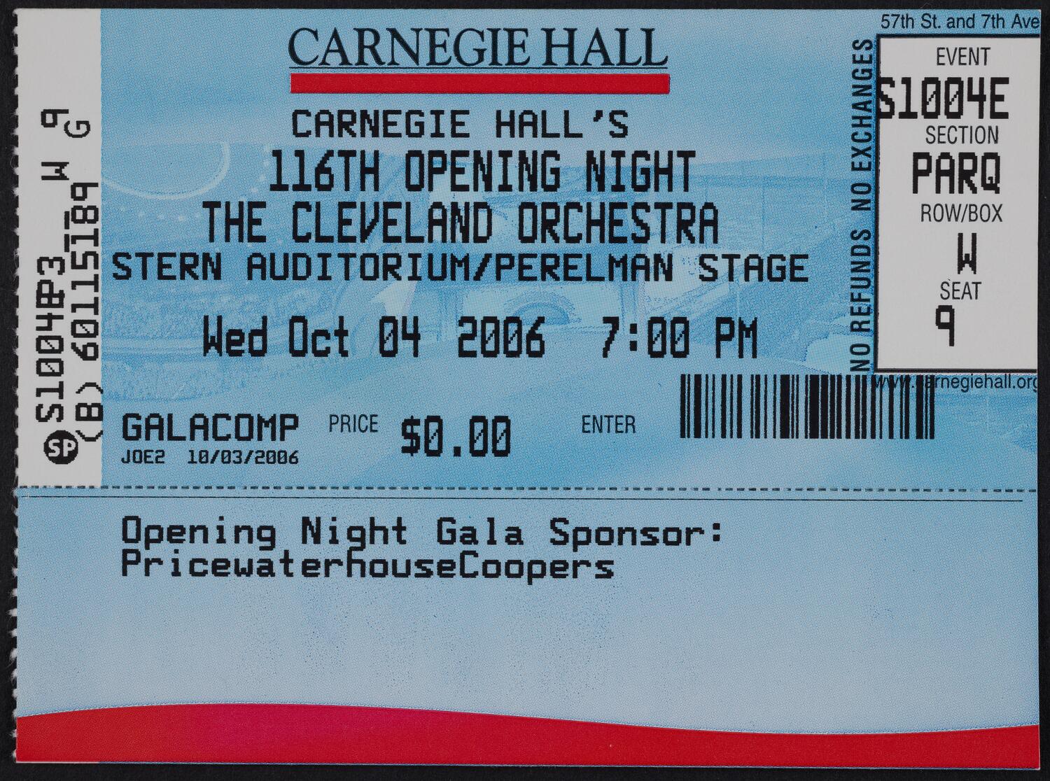 Ticket for Carnegie Hall's 116th Opening Night: The Cleveland Orchestra, October 4, 2006 (front)
