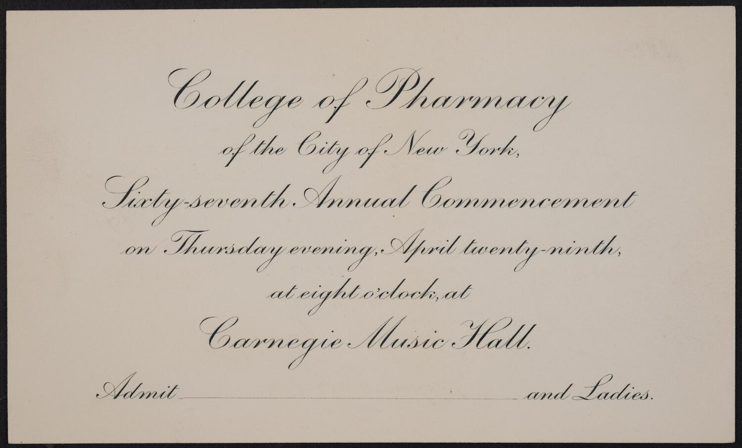 Ticket for College of Pharmacy of the City of New York 67th Annual Commencement, April 29, 1897 (front)