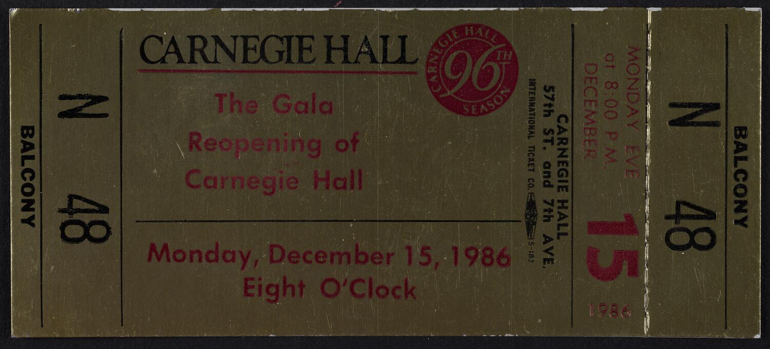 Ticket for The Gala Reopening of Carnegie Hall, December 15, 1986 (front)