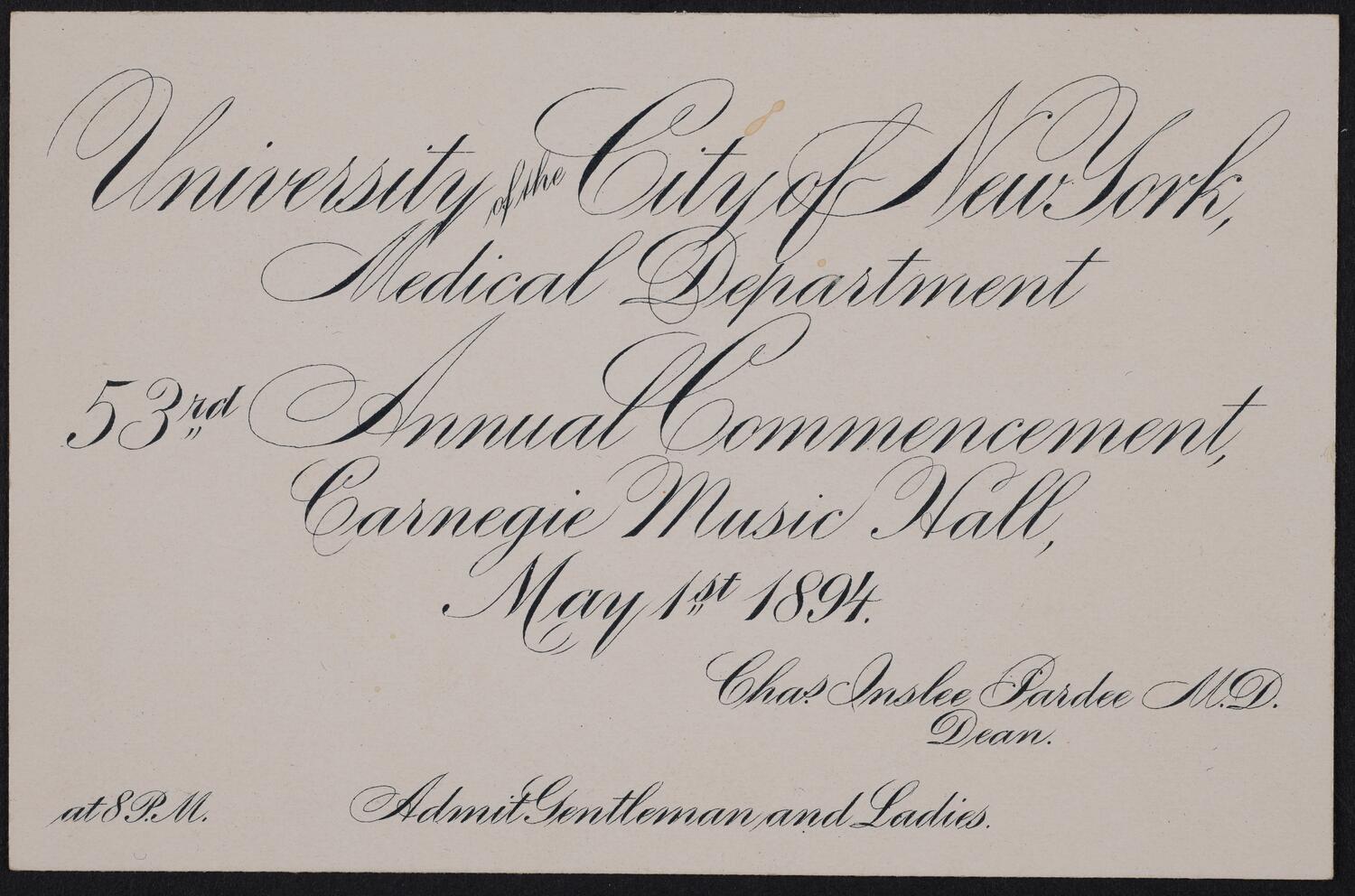 Ticket for University of the City of New York Medical Department 53rd Annual Commencement, May 1, 1894 (front)