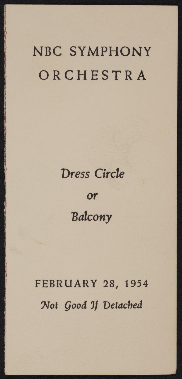 Ticket for NBC Symphony Orchestra, February 28, 1954 (front)