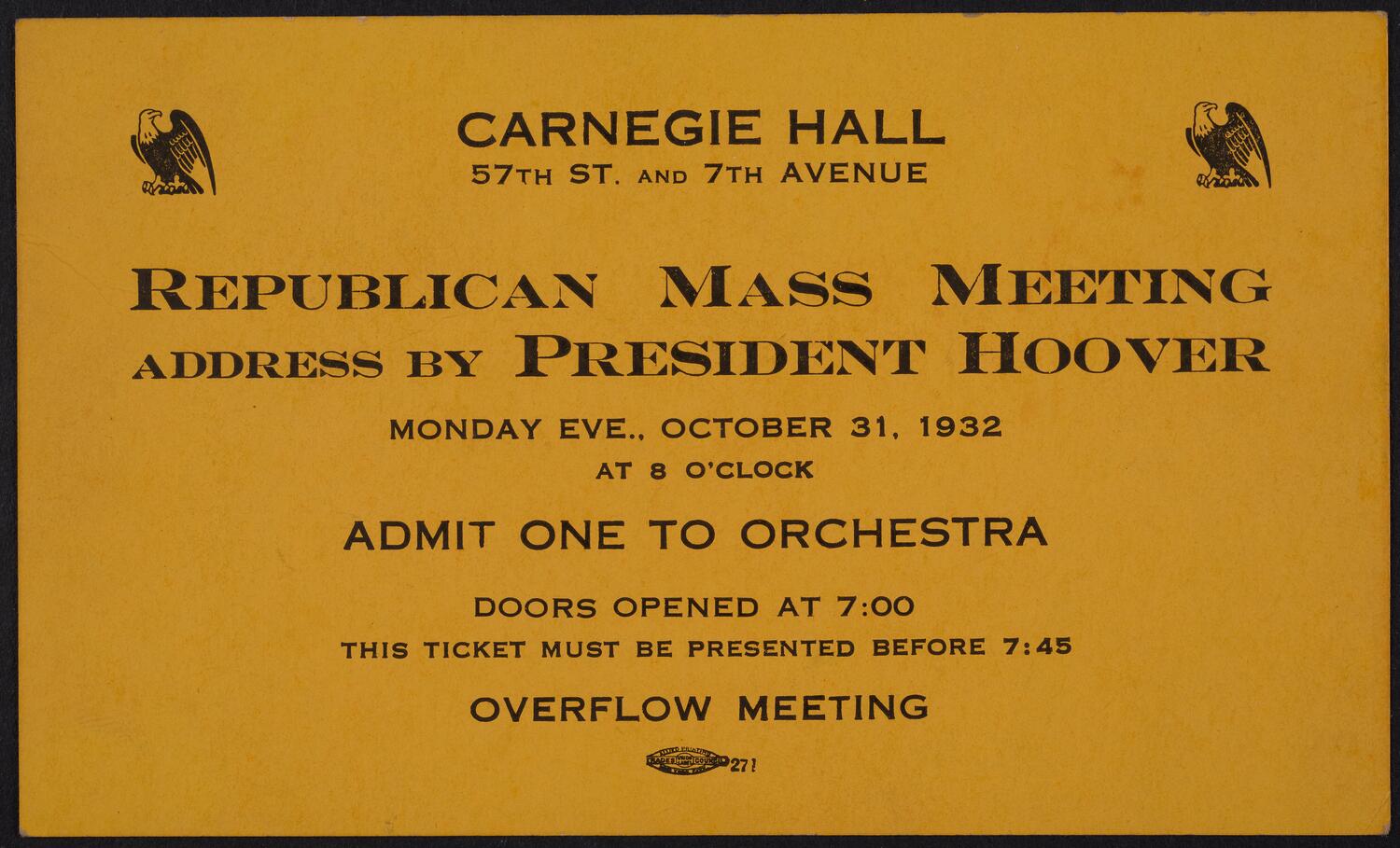 Ticket for Republican Mass Meeting: Address by President Hoover, October 31, 1932 (front)