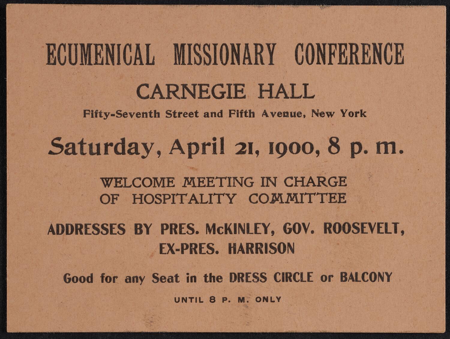 Ticket for Ecumenical Missionary Conference, April 21, 1900 (front)