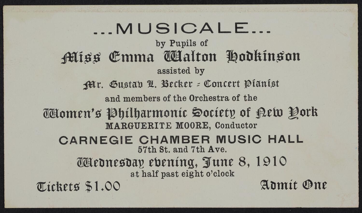Ticket for Musicale by Pupils of Miss Emma Walton Hodkinson, June 8, 1910 (front)