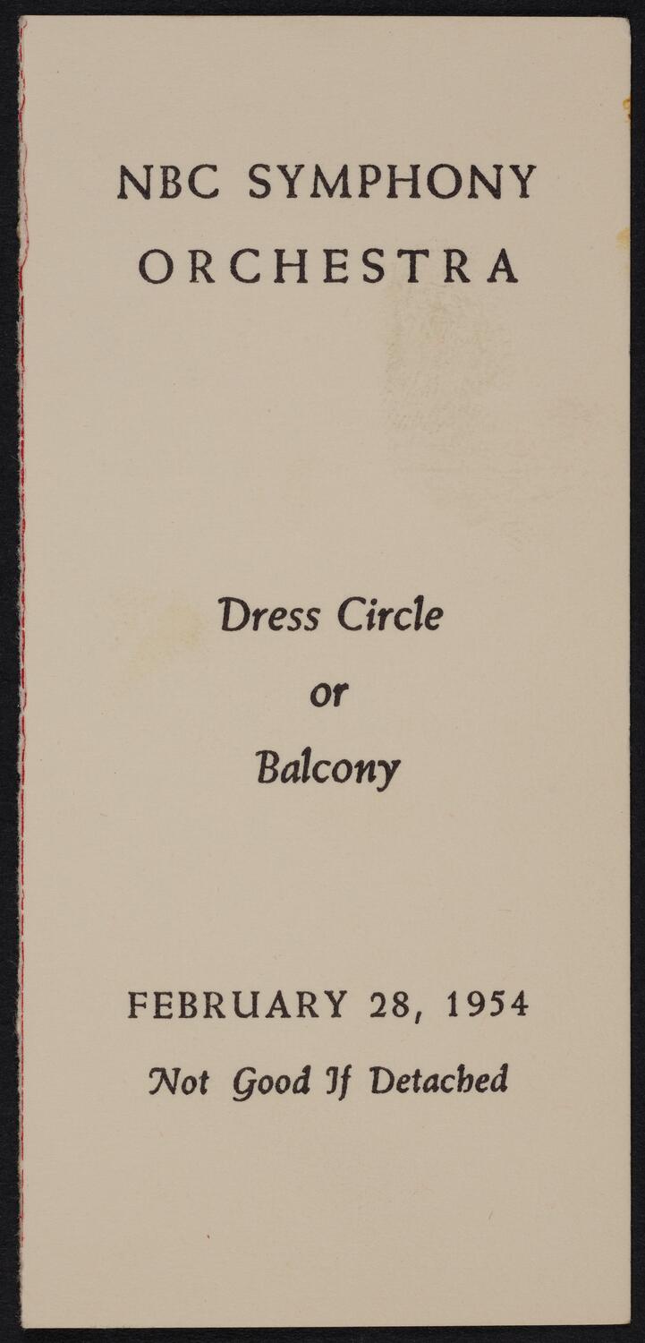 Ticket for NBC Symphony Orchestra, February 28, 1954 (front)