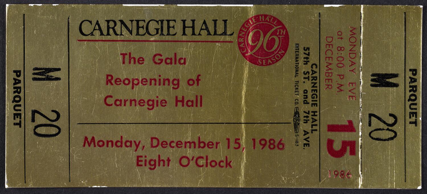 Ticket for The Gala Reopening of Carnegie Hall, December 15, 1986 (front)