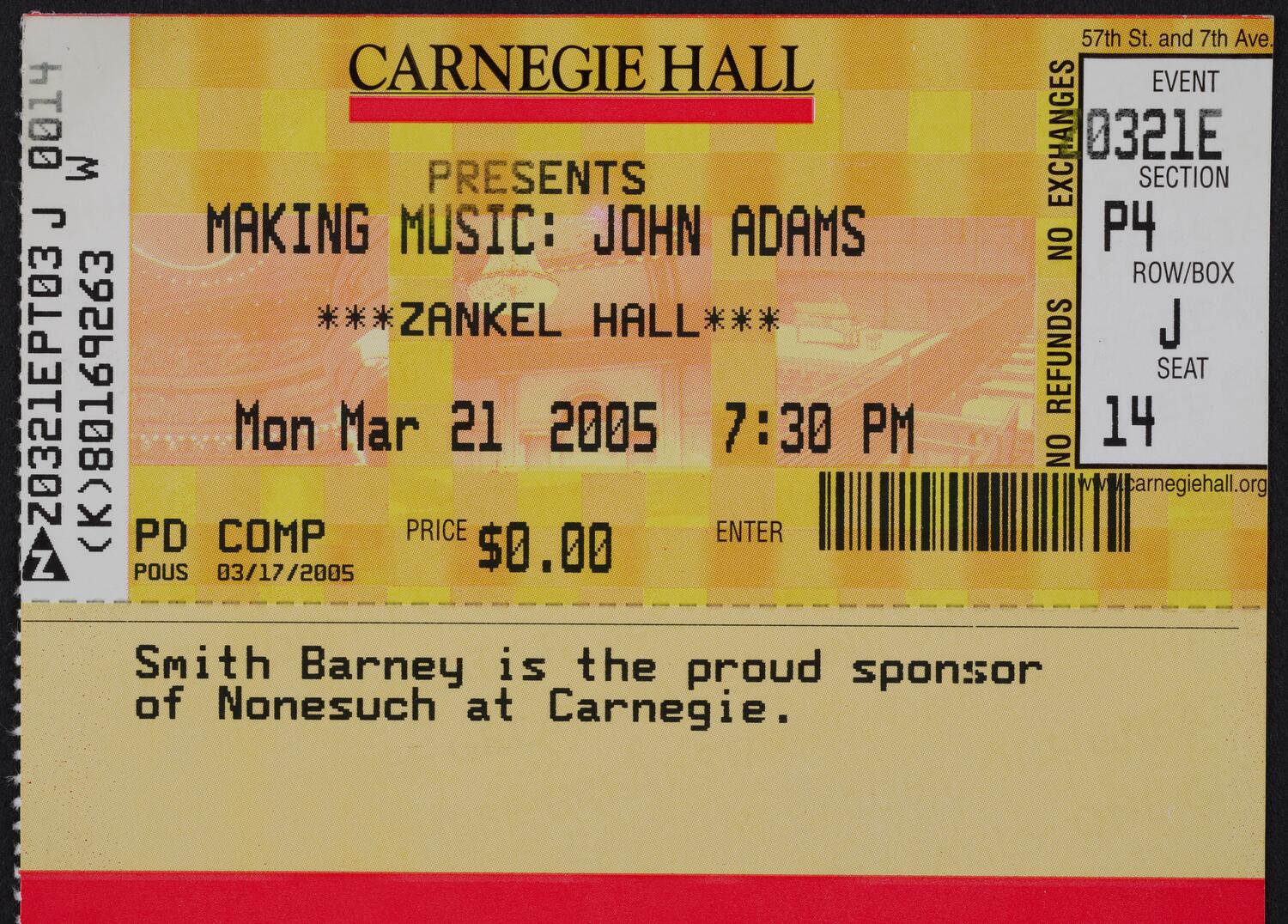 Ticket for Making Music: John Adams, March 21, 2005 (front)